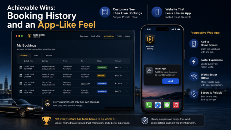 Achievable Wins: A Booking History and an App-Like Feel